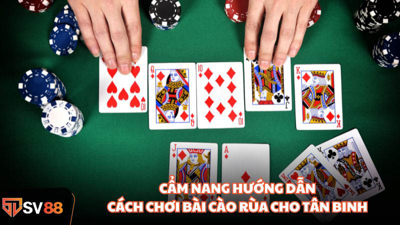 Cách Chơi Bài Cào Rùa